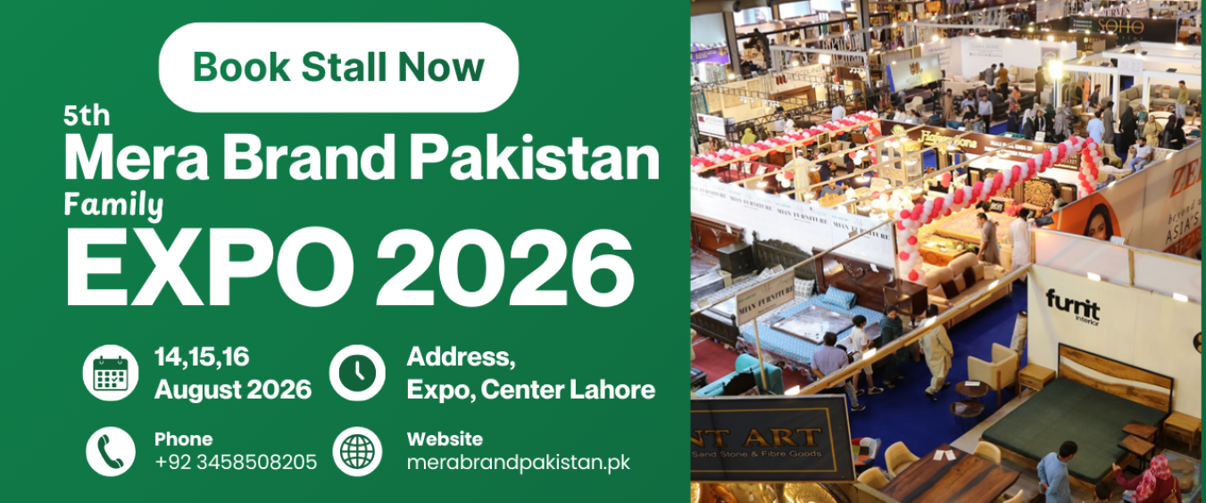 Mera Brand Pakistan – 5th Event Expo Center Lahore 14th, 15th & 16th August 2026 Main Image